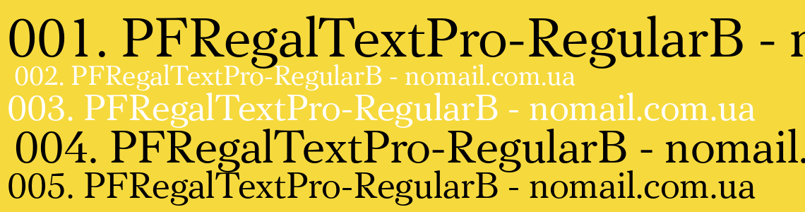 Przykładowa czcionka PF Regal Text Pro #1