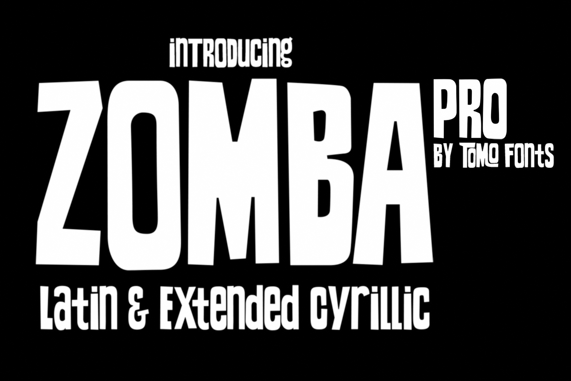 Przykładowa czcionka TOMO Zomba Pro #1
