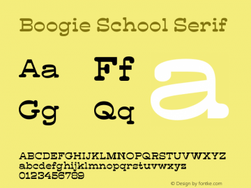 Przykładowa czcionka Boogie School Serif #1