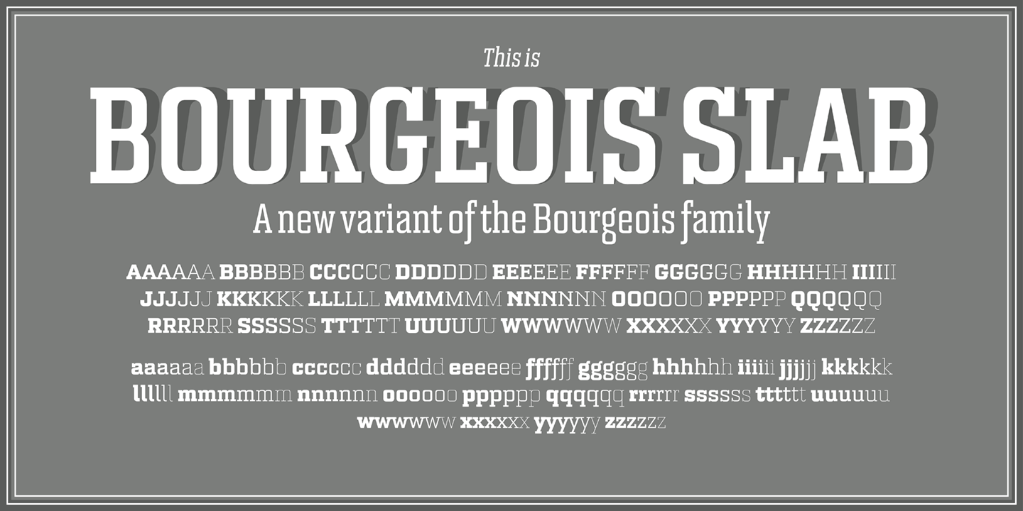 Przykładowa czcionka Bourgeois Slab #1