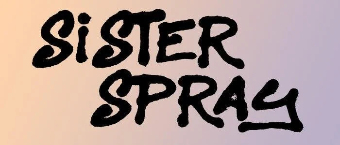 Przykładowa czcionka Sister Spray #1