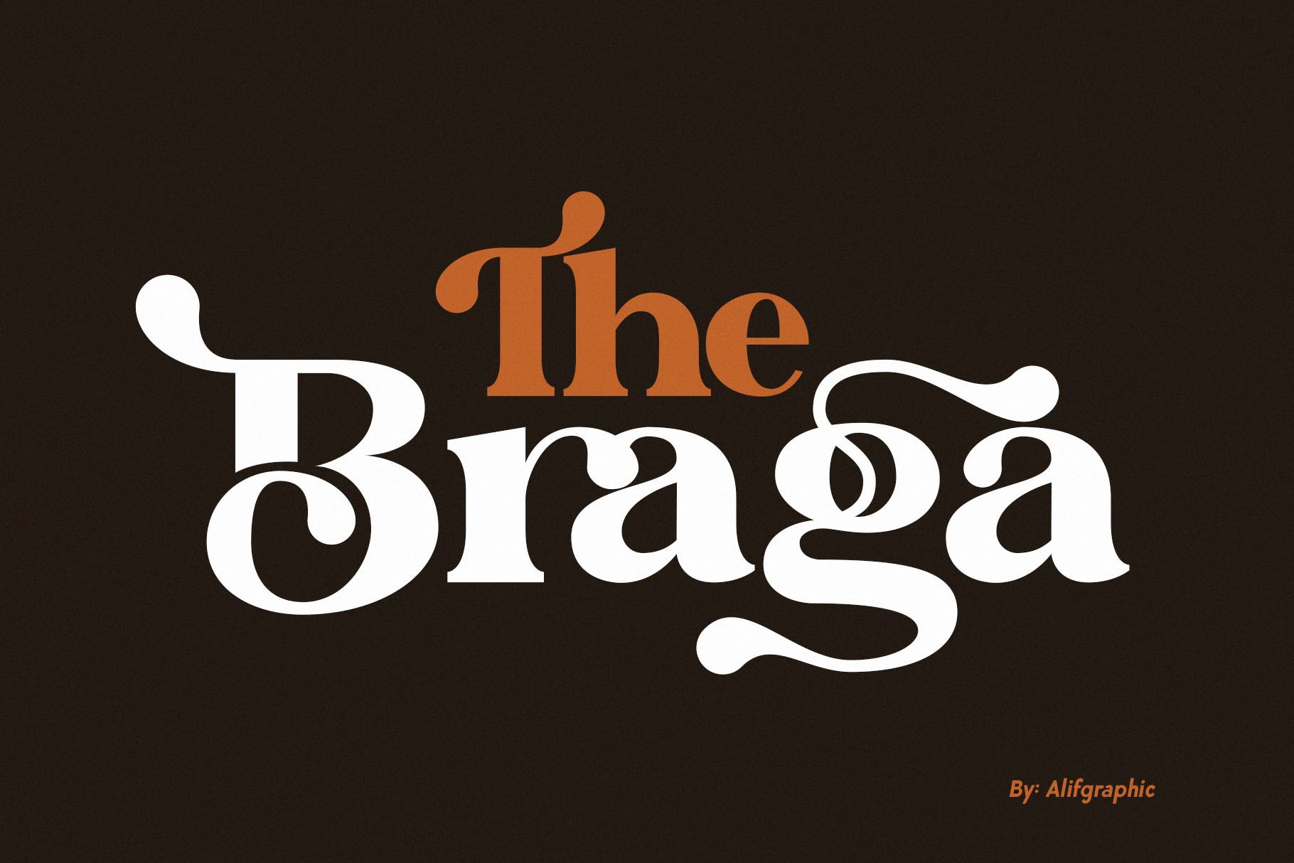 Przykładowa czcionka The Braga #1