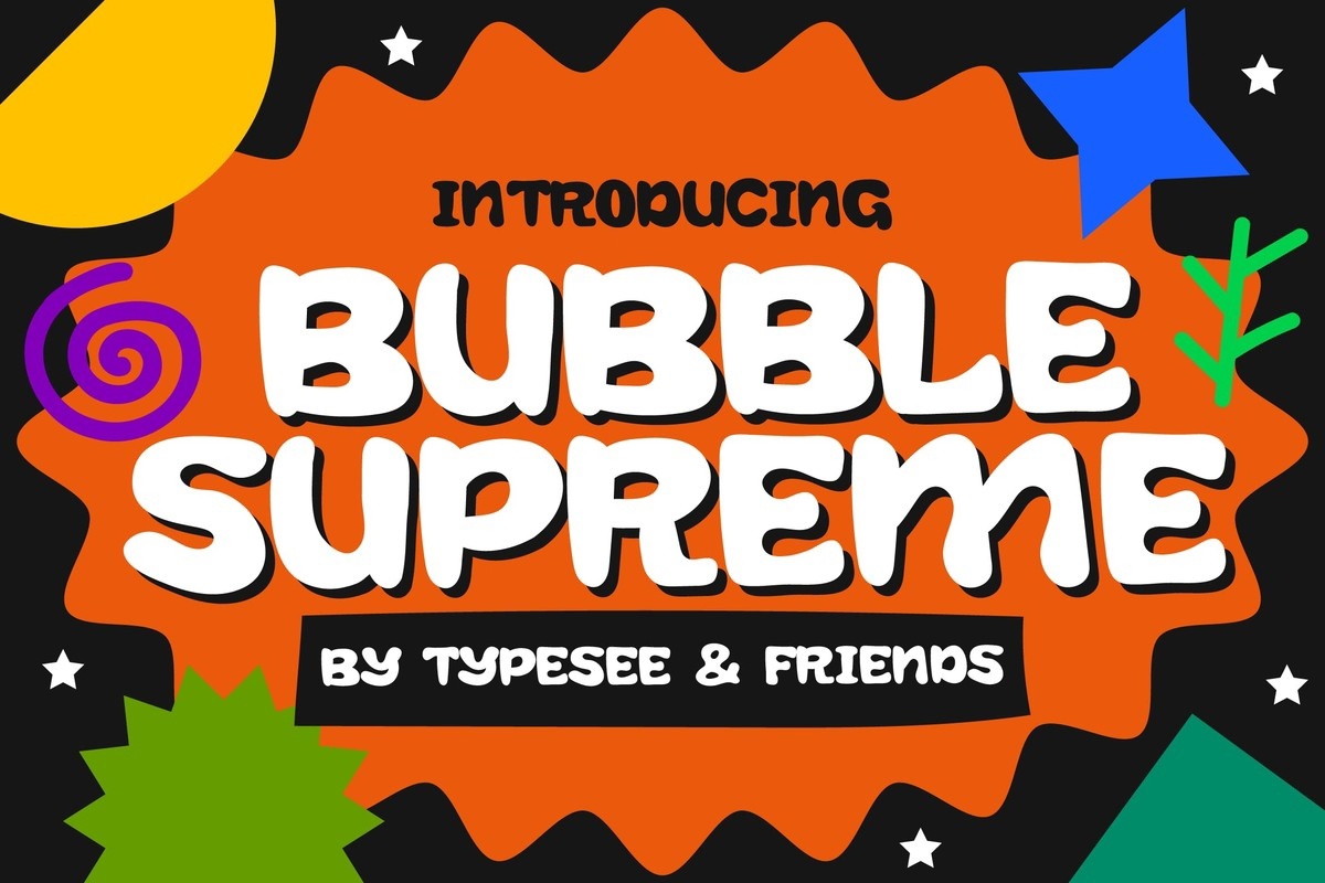 Przykładowa czcionka Bubble Supreme #1